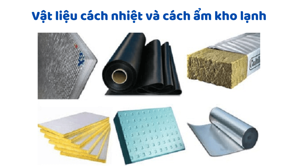 Vật Liệu Cách Nhiệt Và Cách ẩm Kho Lạnh