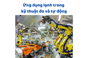 Ứng Dụng Kỹ Thuật Lạnh Trong Kỹ Thuật đo Và Tự động